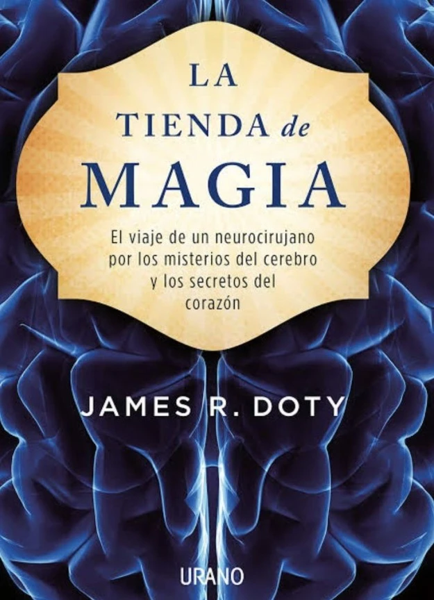 Reseña La Tienda de Magia, James R. Doty